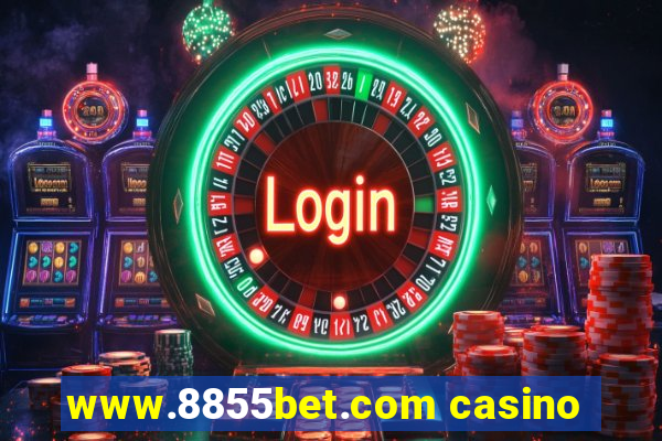 www.8855bet.com casino